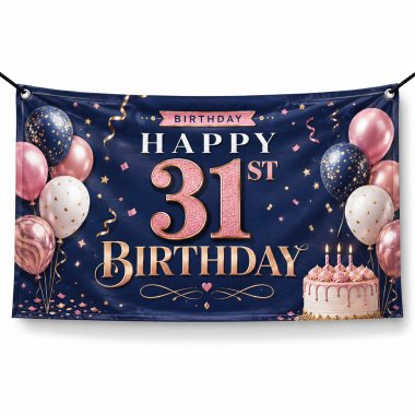 31st Birthday Banners