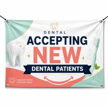 Accepting New Dental Patients Banners