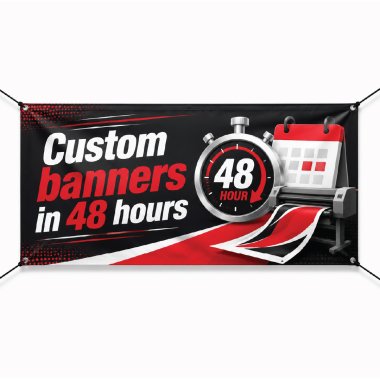 Custom Banners in 48 Hours