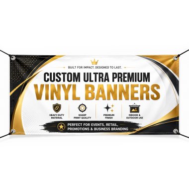 Custom Ultra Premium Vinyl Banners
