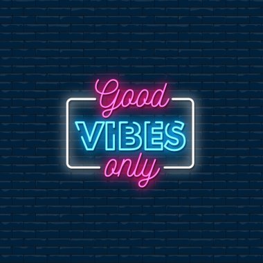 Good Vibes Only Neon Signs