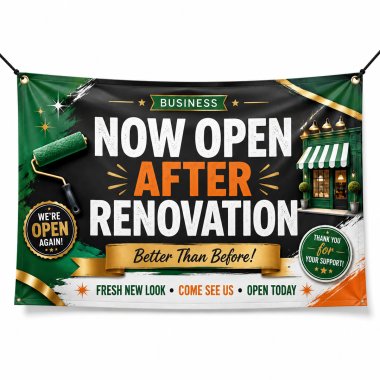 Now Open After Renovation Banners