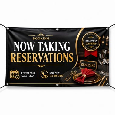 Now Taking Reservations Banners