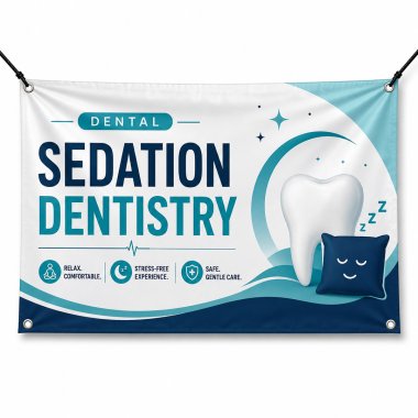 Sedation Dentistry Banners