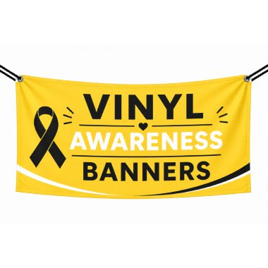 Vinyl Awareness Banners