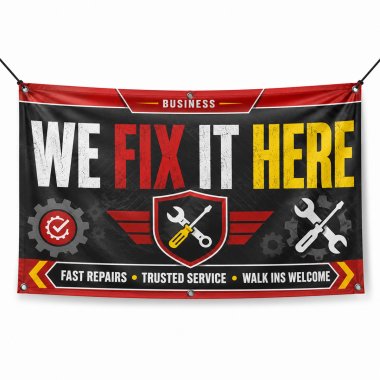 We Fix It Here Banners