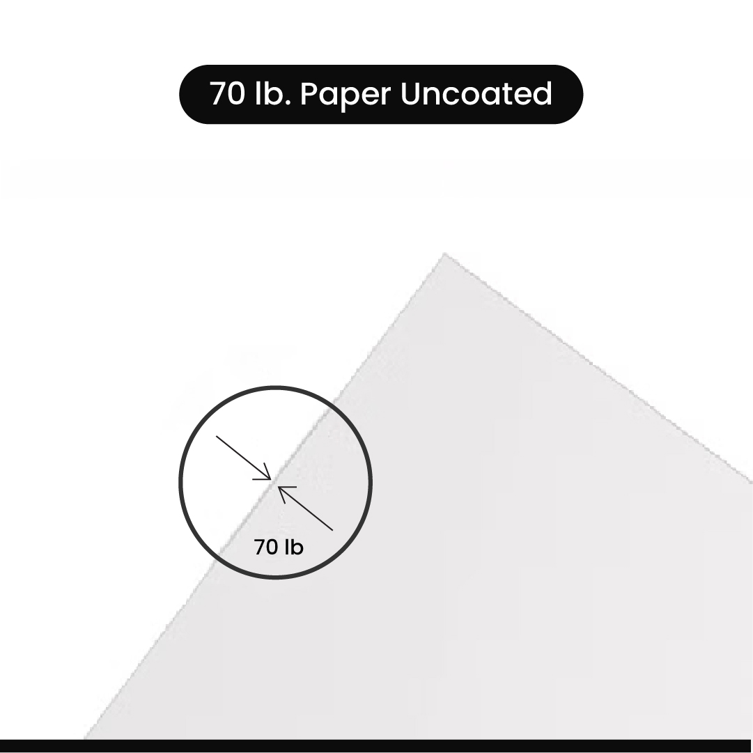 70 lb. Paper Uncoated 